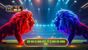 Kèo bóng đá MU vs Man City hôm nay